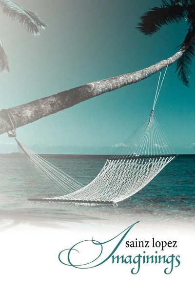 Sainz Lopez | Imaginings | Taschenbuch | Englisch (2008) | Authorhouse-image
