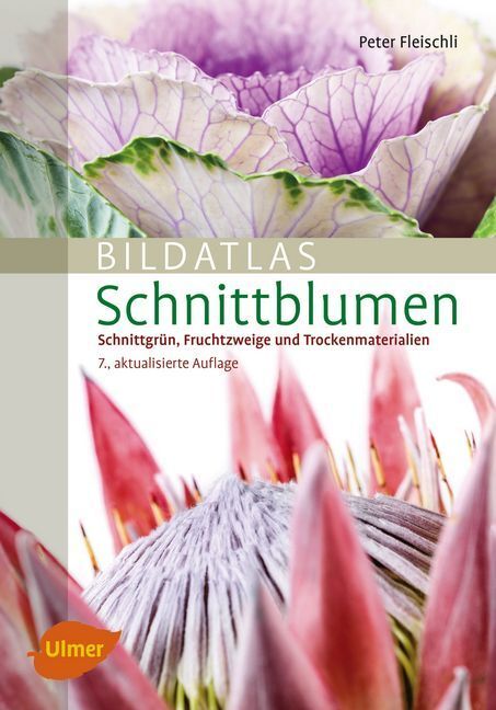 Bildatlas Schnittblumen Von Peter Fleischli