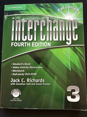 Interchange Fourth Edition Ser.: Interchange, Level 3 by Jack C. Richards (2012,
