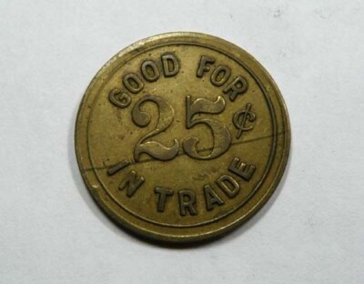 Burlington, Washington PASTIME TAVERN Good 25 Cents in Trade Token