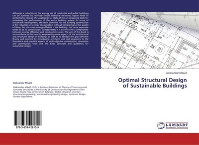 Optimal Structural Design of Sustainable Buildings Aleksandar Milaji¿