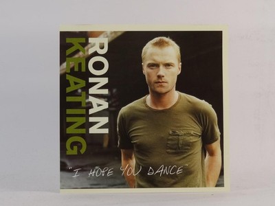 RONAN KEATING (BOYZONE) I HOPE YOU DANCE (G85) 3 Track CD Single including Pictu
