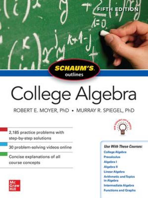 Thumbnail - Murray Spiegel (u. A.) | Schaum's Outline Of College Algebra, Fifth