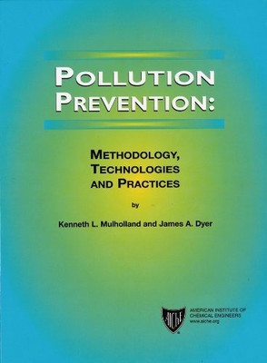 POLLUTION PREVENTION: METHODOLOGY, TECHNOLOGIES AND By Kenneth L. VG