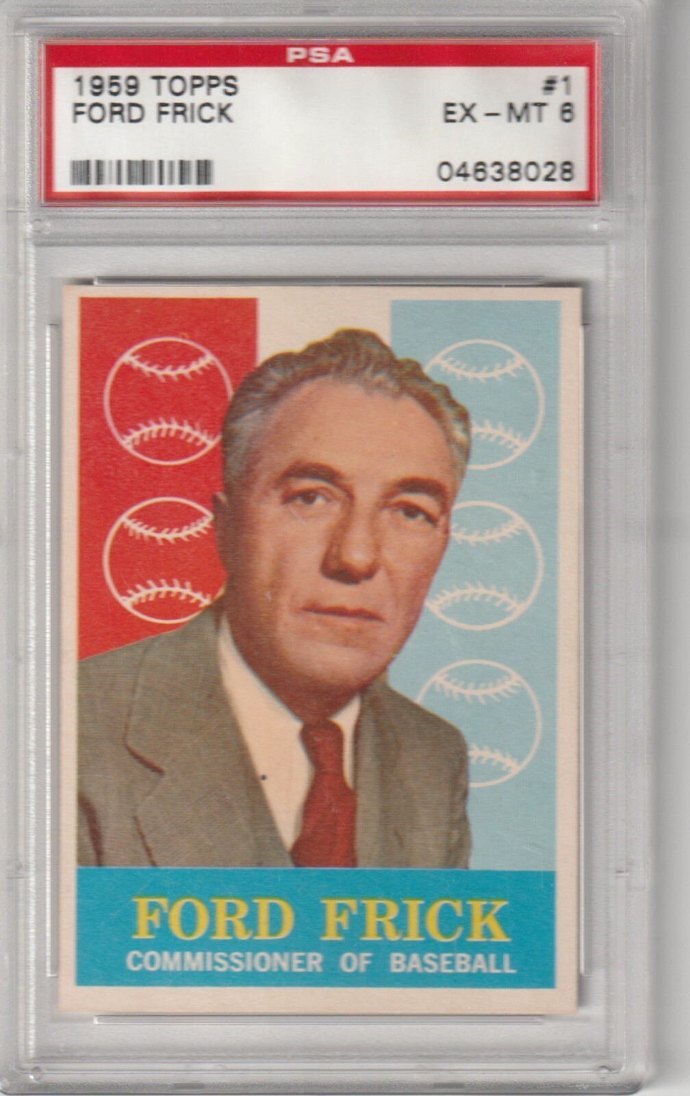 1959 Topps Ford Frick #1, PSA EX-MT 6