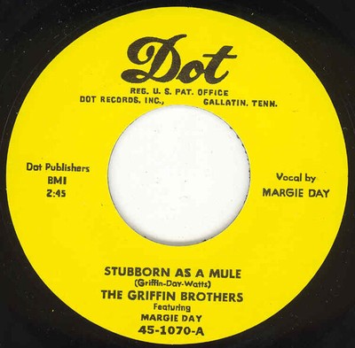 Griffin Brothers (& Margie Day) - Stubborn As A Mule - I Wanna Go Back 7inch,...