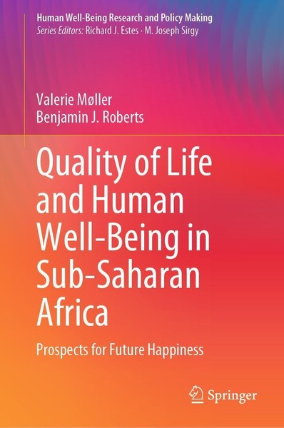 Quality Of Life And Human Well-Being In Sub-Saharan Africa Valerie MøLler-image