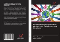 Adamu Pangmeshi (U. A.) | Przewidywanie Sprawiedliwo¿Ci Ekologicznej: Eseje...