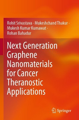 Next Generation Graphene Nanomaterials for Cancer Theranostic Applications Buch