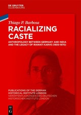 Racializing Caste Thiago P. Barbosa