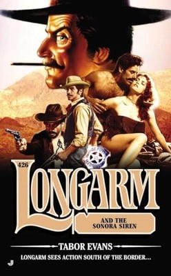 Longarm 426: Longarm and the - VERY GOOD