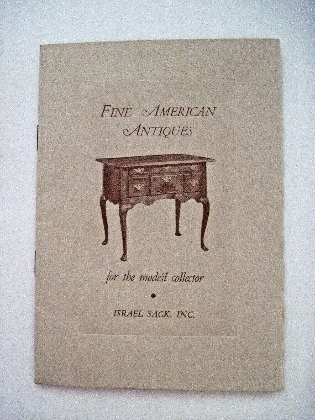 Vintage 1950  "Fine American Antiques" Catalog by  "Israel Sack, Inc."  *
