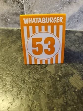 WHATABURGER TABLE TENT No. 53 Place CARD TEXAS HAMBURGER RESTAURANT #53