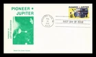 US COVER PIONEER JUPITER SPACE PROBE FDC SCOTT 1556 SPACE CITY COVER SOCIETY