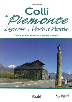 Buch - Mauro Minola - Colli Del Piemonte, Ligurien und Aostatal. Geschichte, Stra