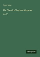 The Church Of England Magazine Anonymous