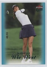 2023 Fleer Ultra Teal 48/65 Michelle Wie West #45 0il7