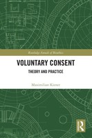 Voluntary Consent Theory And Practice Maximilian Kiener Taschenbuch Englisch