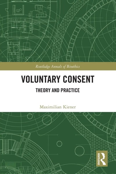 Voluntary Consent Theory And Practice Maximilian Kiener Taschenbuch Englisch-image