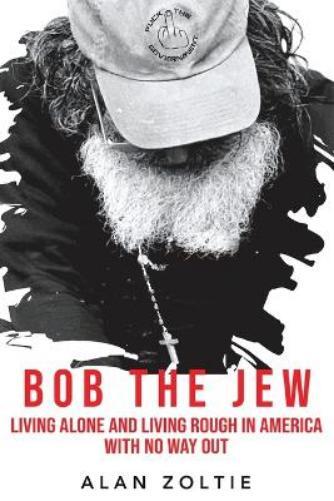 Alan Zoltie Bob The Jew (Tascabile)