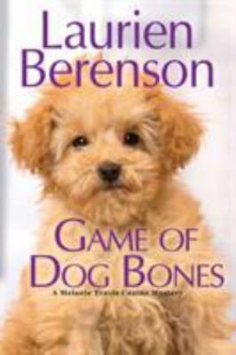 Game of Dog Bones (A Melanie Travis Mystery), Berenson, Laurien, Good Book