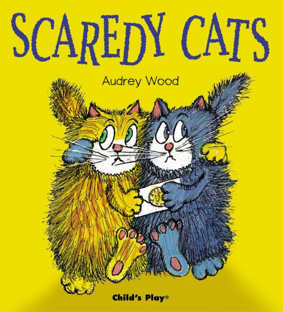 Scaredy Cats by Audrey Wood (Paperback Book)