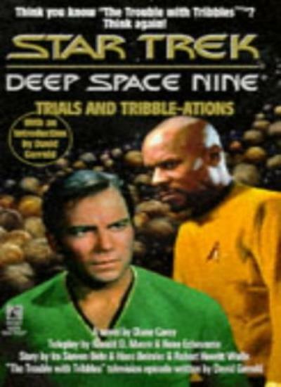 Trials and Tribulations (Star Trek) By Diane Carey