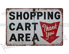 Shopping Cart Area metal tin sign collectible collectible  metal art