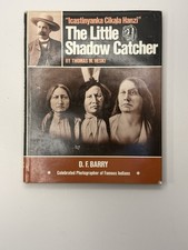 Little Shadow Catcher: Icastinyanka Cikala Hanzi: The Story of D.F. Barry