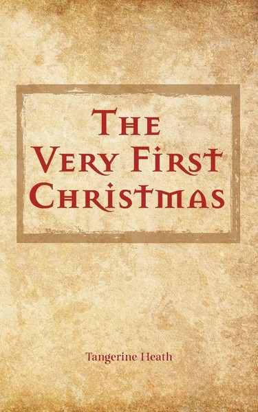 Tangerine Heath | The Very First Christmas | Taschenbuch | Englisch (2017)-image