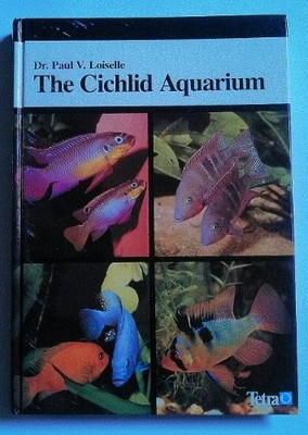 Cichlid Aquarium by Loiselle, Paul V. Hardback Book The Fast Free Shipping