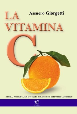 Giorgetti Assuero Bücher - Vitamin C
