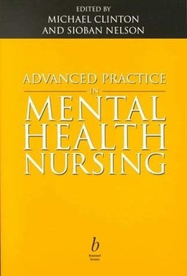 Advanced Practice in Mental Health Nursing