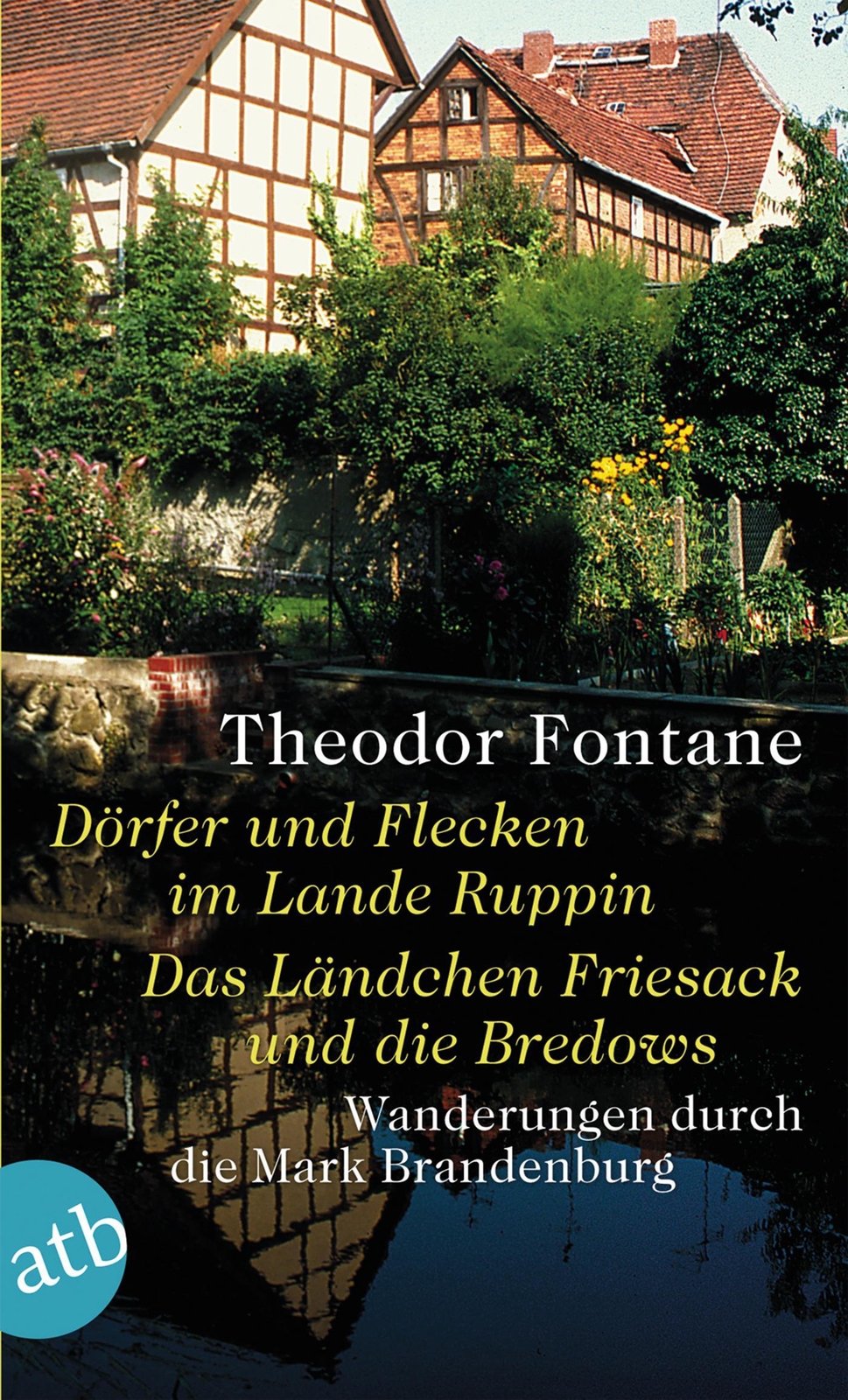 Wanderungen Durch Die Mark Brandenburg 04 Theodor Fontane