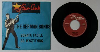 The German Bonds Sonata Facile GER 7inch Vinyl Single 1966 Beat Star-Club Rec.