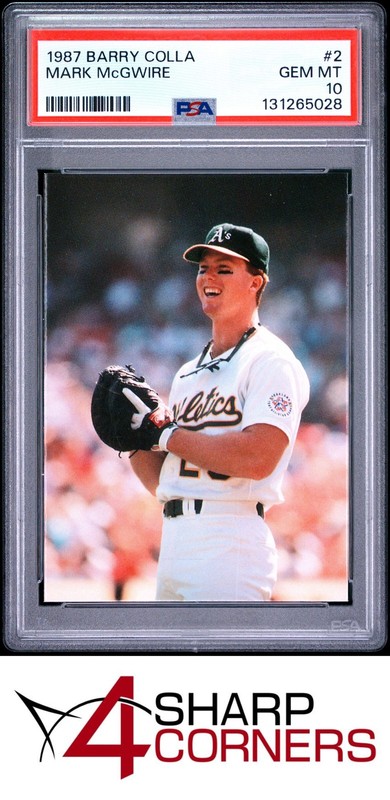 1987 BARRY COLLA #2 MARK McGWIRE ATHLETICS POP 6 PSA 10