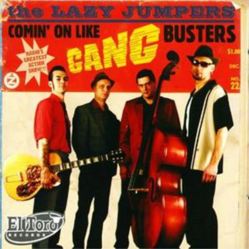 The Lazy Jumpers Comin' On Like Gang Busters (CD) Album