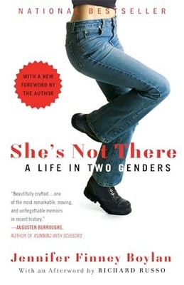 She's Not There: A Life in Two Genders by Boylan, Jennifer Finney 0385346972