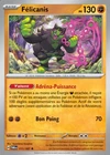 Carte Pokémon Félicanis 111/167 EV06 Mascarade Crépusculaire Rare en Français