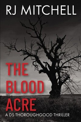 BLOOD ACRE by R.J. Mitchell Paperback Self Help Business