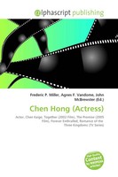 Frederic P. Miller (U. A.) | Chen Hong (Actress) | Taschenbuch | Englisch (2026)