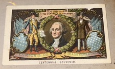 Patriotic trade card - 1876 CENTENNIAL SOUVENIR - George Washington