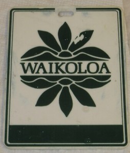Waikoloa Beach Resort - Golf Club Bag Tag - Used-VG - 1 Owner 