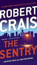 The Sentry - Robert Crais, 0425245721, paperback