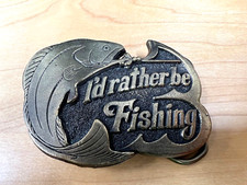 I'd Rather Be Fishing Brass Vintage Belt Buckle 523 1978 Great American Chicago
