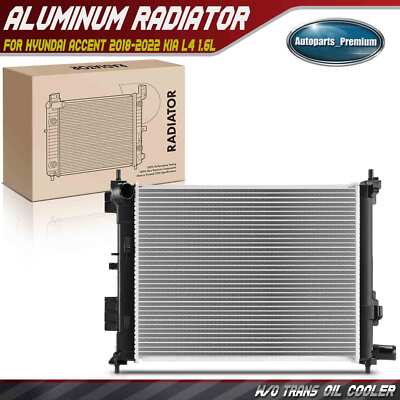 Radiator without Oil Cooler for Hyundai Accent 2018-2022 Kia 2018-2021 L4 1.6L