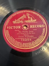 Victor 12” 78 RPM Evan Williams - My Pretty Jane 74254 E-