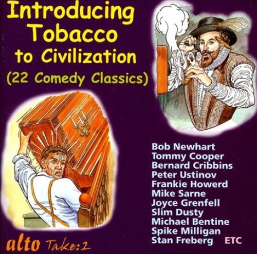 Introducing Tobacco To Civilization by Bob Newhart [Audio CD]