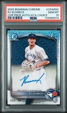 2025 Bowman Chrome Auto RJ Schreck HTA Choice/150🔥PSA 10🔥POP 1🔥