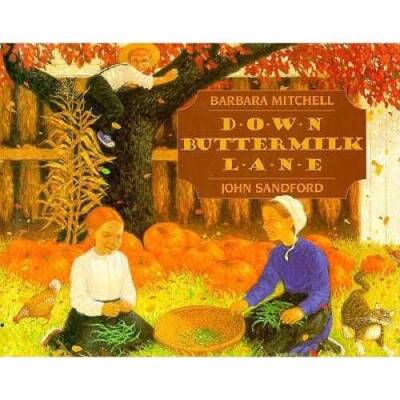 Down Buttermilk Lane - Library Binding By Mitchell, Barbara - GOOD